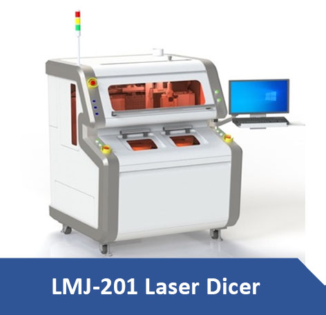 LMJ-201 Laser Dicer